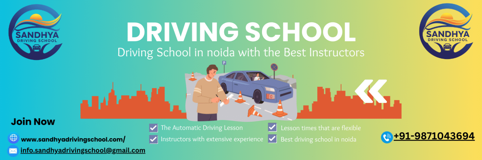Best Car Driving School in Noida Sector 99
