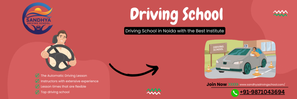Car Driving School in Noida & Delhi NCR