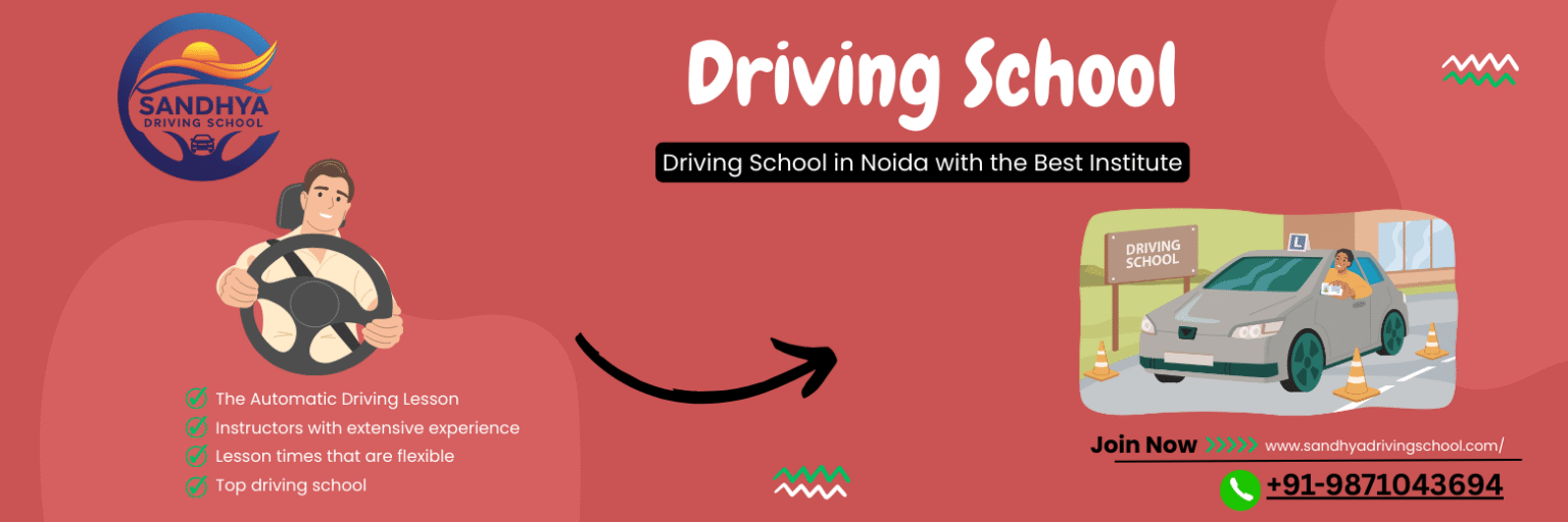 Best Car Driving School in Greater Noida Sector 33